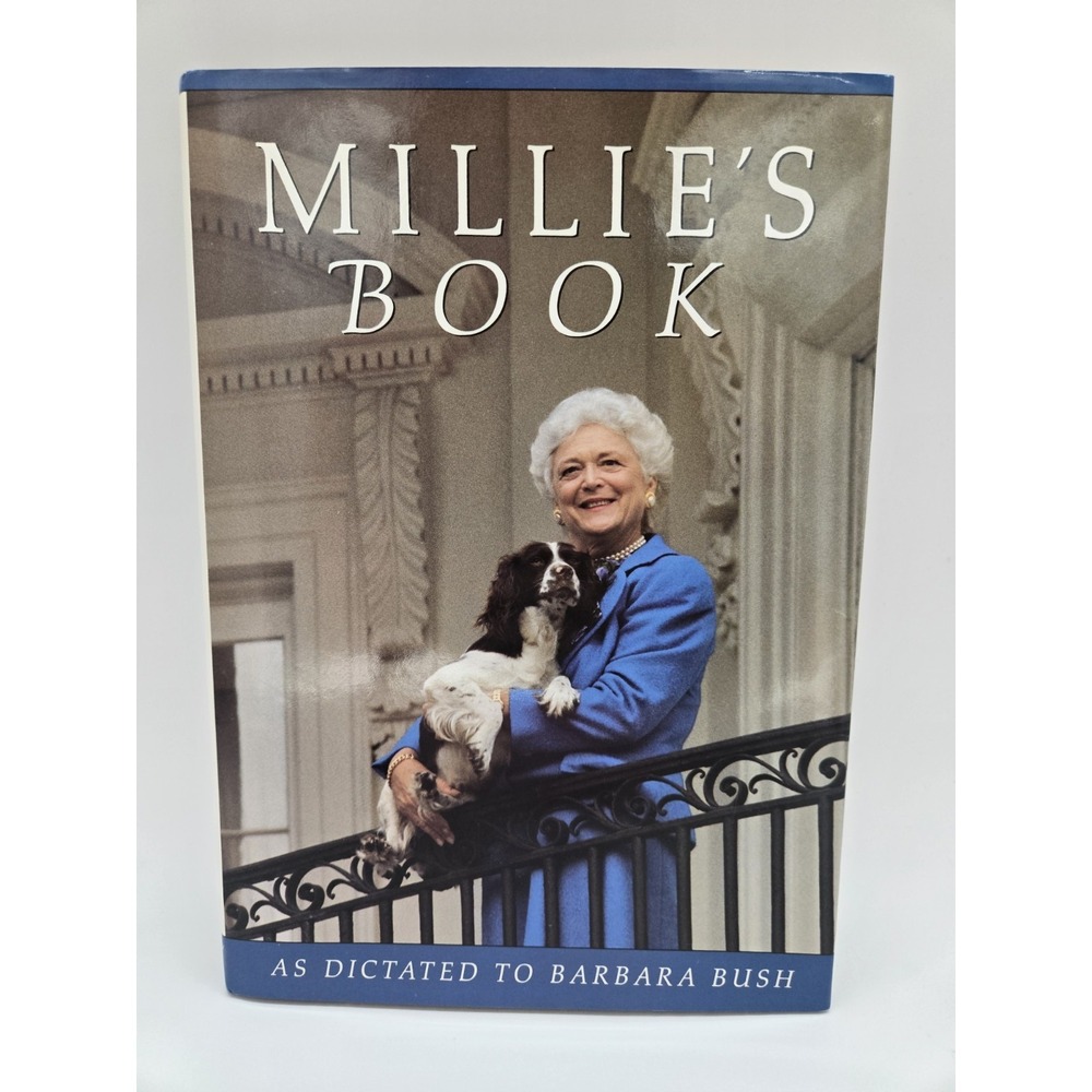 Millie's Book: As Dictated to Barbara Bush - Hardcover, by Barbara Bush 222